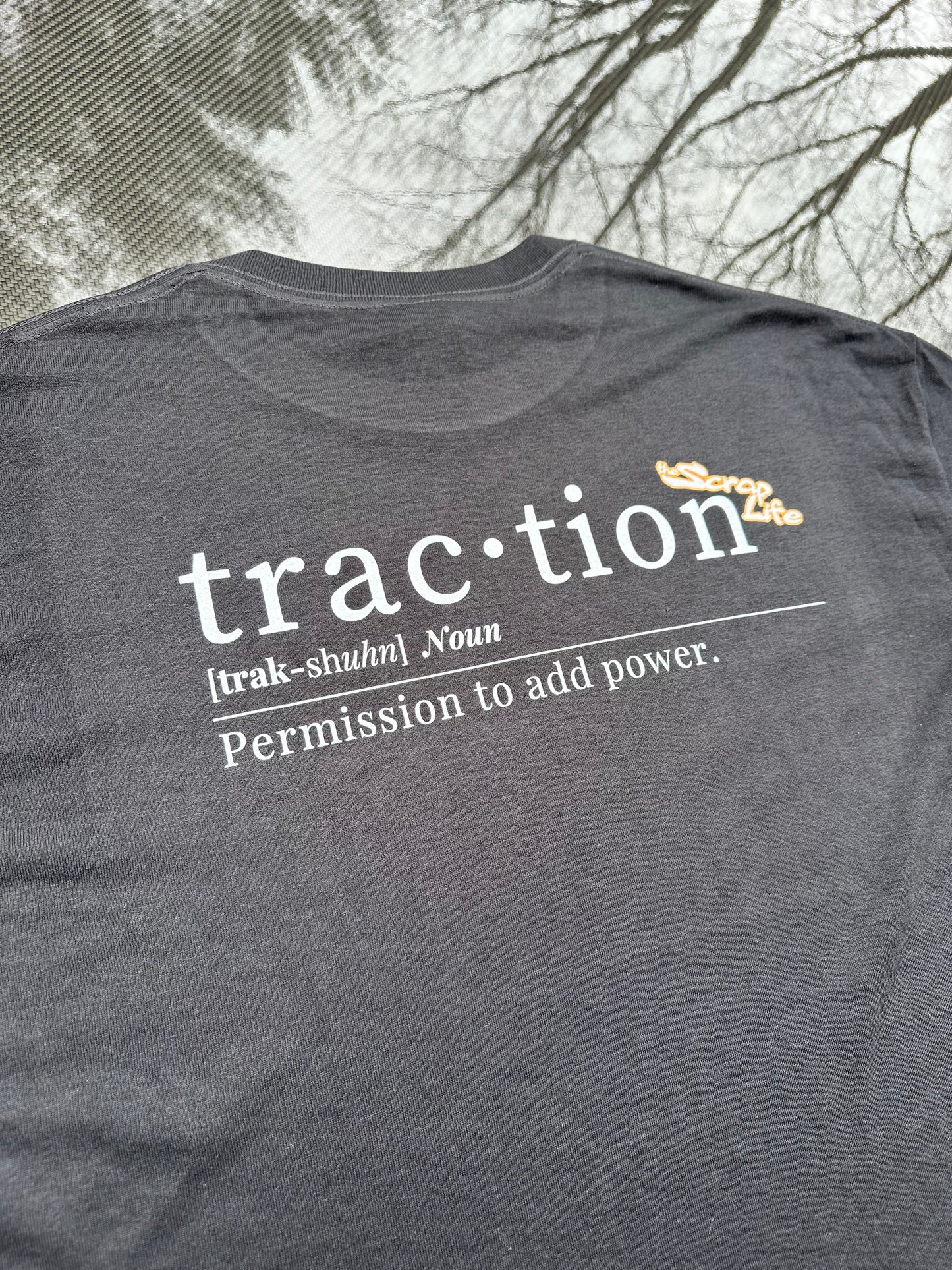 Traction: Permission To Add Power Tee